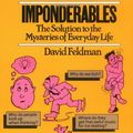 Cover Art for 9780688059149, Imponderables by David Feldman, Kas Schwan