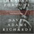 Cover Art for 9780385660945, The Friends of Meager Fortune by David Adams Richards