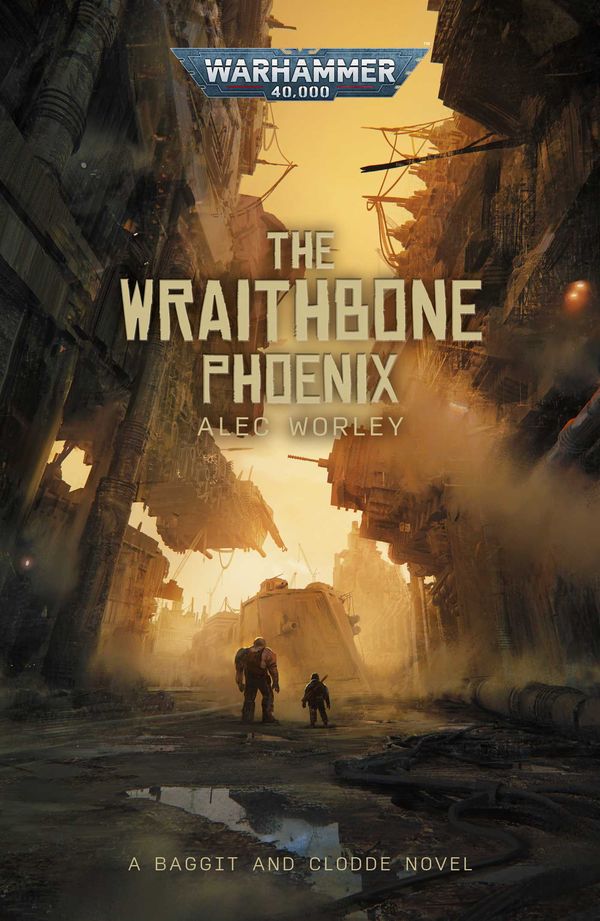 Cover Art for 9781800262140, The Wraithbone Phoenix (Warhammer 40,000) by Worley, Alec