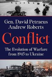 Cover Art for 9780063293137, Conflict by Petraeus, David, Roberts, Andrew