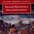 Cover Art for 9780192804730, Discourses on Livy by Niccolo Machiavelli