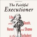 Cover Art for 9780809049929, The Faithful Executioner by Joel F. Harrington