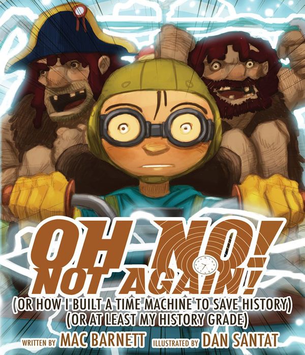 Cover Art for 9781423149125, Oh No! Not Again! by Mac Barnett