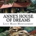 Cover Art for 9781541027534, Anne's House of Dreams by Lucy Maud Montgomery
