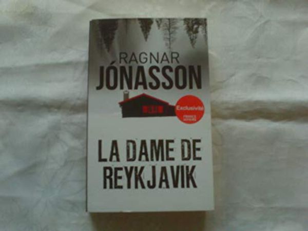 Cover Art for 9782298143140, La dame de Reykjavik by Collectif