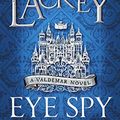 Cover Art for B07V2G3QFN, Eye Spy (Family Spies) by Mercedes Lackey