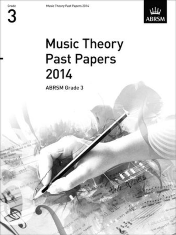 Cover Art for 9781848497221, Music Theory Past Papers 2014, ABRSM Grade 3 (Theory of Music Exam papers & answers (ABRSM)) by 