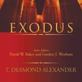 Cover Art for 9780830825028, Exodus (Apollos Old Testament Commentary) by T. Desmond Alexander