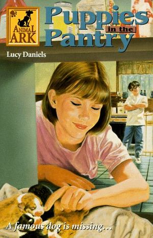 Cover Art for 9780812096637, Puppies in the Pantry by Lucy Daniels