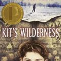 Cover Art for 9780613368360, Kit's Wilderness (Turtleback School & Library Binding Edition) by David Almond