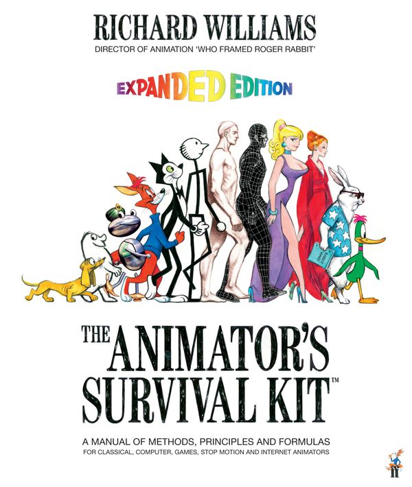 Cover Art for 9780571238347, The Animator's Survival Kit by Richard E. Williams
