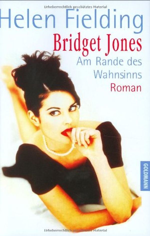 Cover Art for 9783442309023, Bridget Jones. Am Rande des Wahnsinns. (Afrikaans Edition) by Helen Fielding