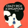 Cover Art for 9782226317193, Crazy rich à Singapour by Kevin Kwan