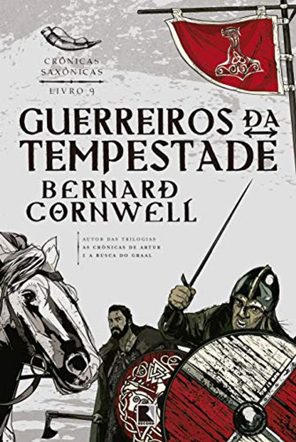 Cover Art for 9788501073792, Guerreiros da Tempestade by Bernard Cornwell