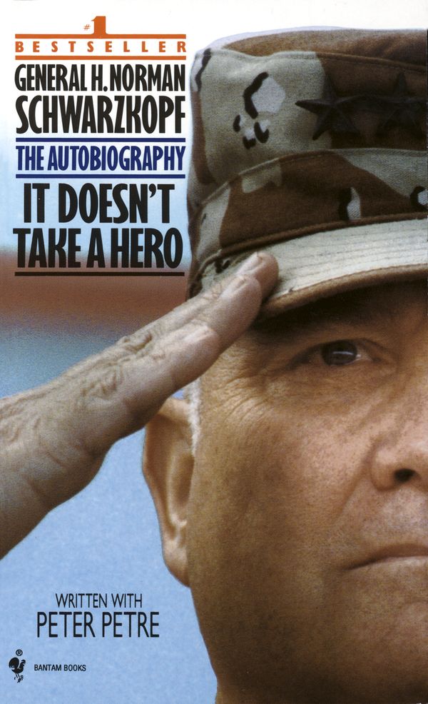 Cover Art for 9780553563382, It Doesn't Take A Hero by Norman Schwarzkopf
