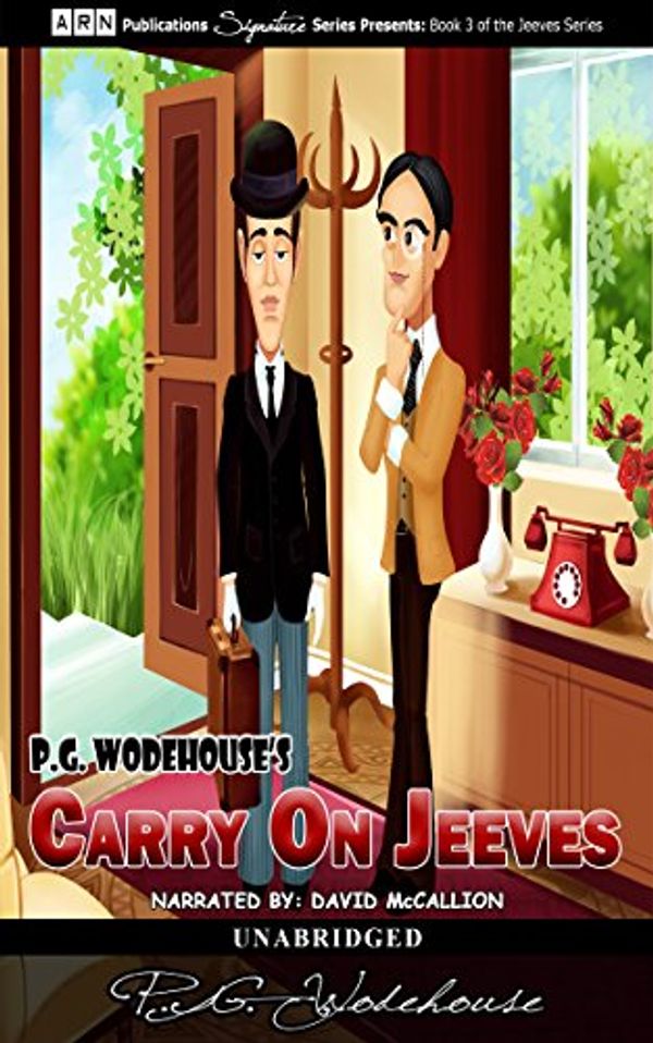 Cover Art for B00OR7XF9U, Carry On, Jeeves by P.g. Wodehouse