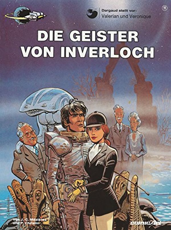 Cover Art for 9783551018816, Valerian und Veronique, Bd.11, Die Geister von Inverloch by Jean-Claude Mezieres, Pierre Christin