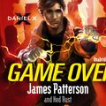 Cover Art for 9781846572715, Daniel X: Game Over: (Daniel X 4) by James Patterson