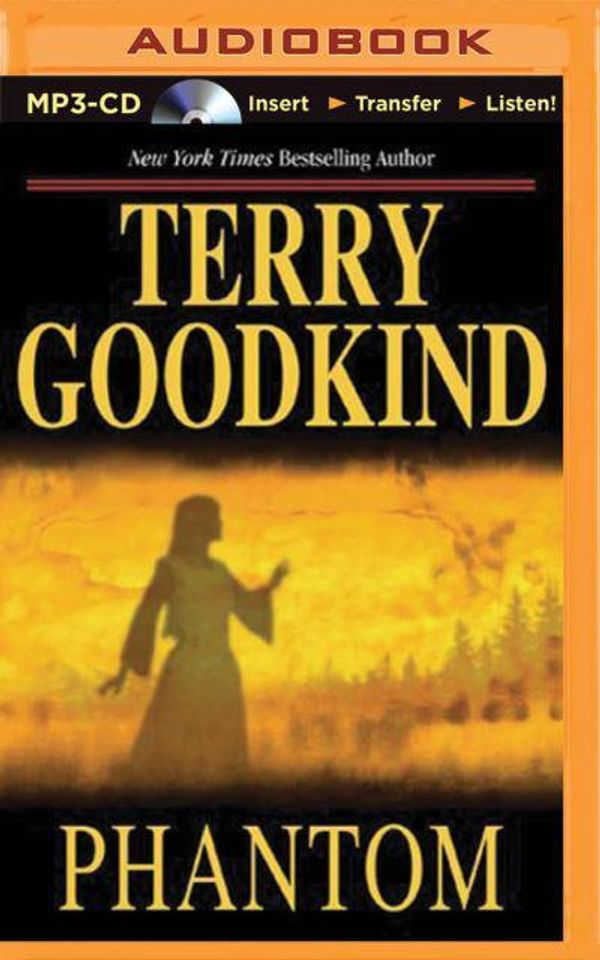 Cover Art for 9781491517574, Phantom (Sword of Truth) by Terry Goodkind