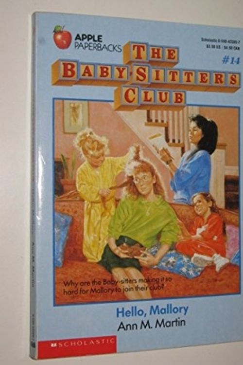 Cover Art for 9780590433853, Hello, Mallory (The Baby-Sitters Club, No. 14) by Ann M. Martin
