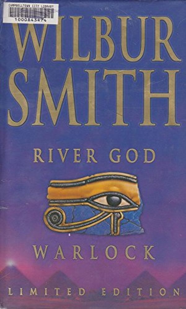 Cover Art for 9780230015050, Wilbur Smith Omnibus - Warlock/River God by Wilbur Smith