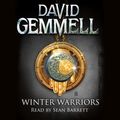 Cover Art for 9781409175742, Winter Warriors by David Gemmell