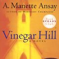 Cover Art for 9780688180645, Vinegar Hill by A. Manette Ansay