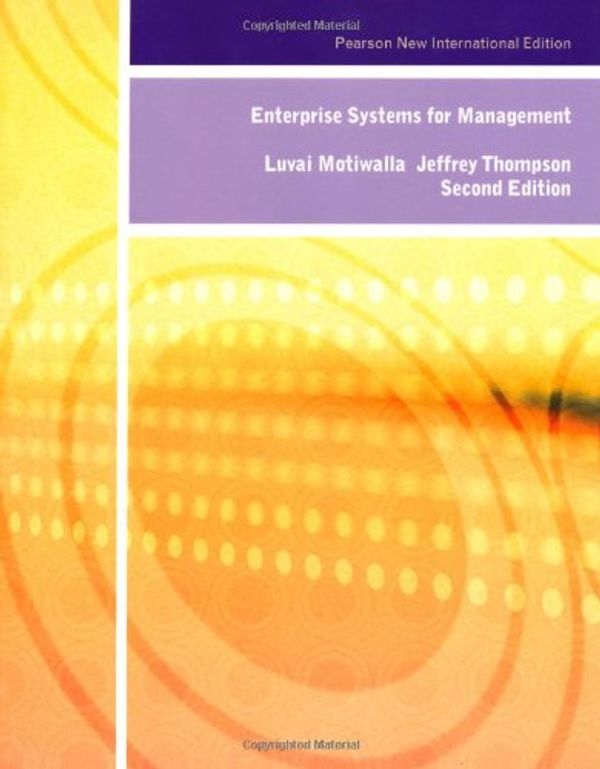 Cover Art for 9781292023489, Enterprise Systems for Management by Luvai Motiwalla