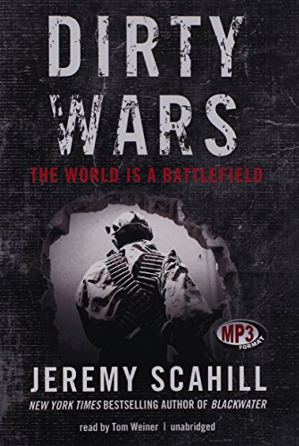 Cover Art for 9781470839154, Dirty Wars: Library Edition by Jeremy Scahill