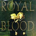 Cover Art for 9780060392697, Royal Blood by Bertram Fields