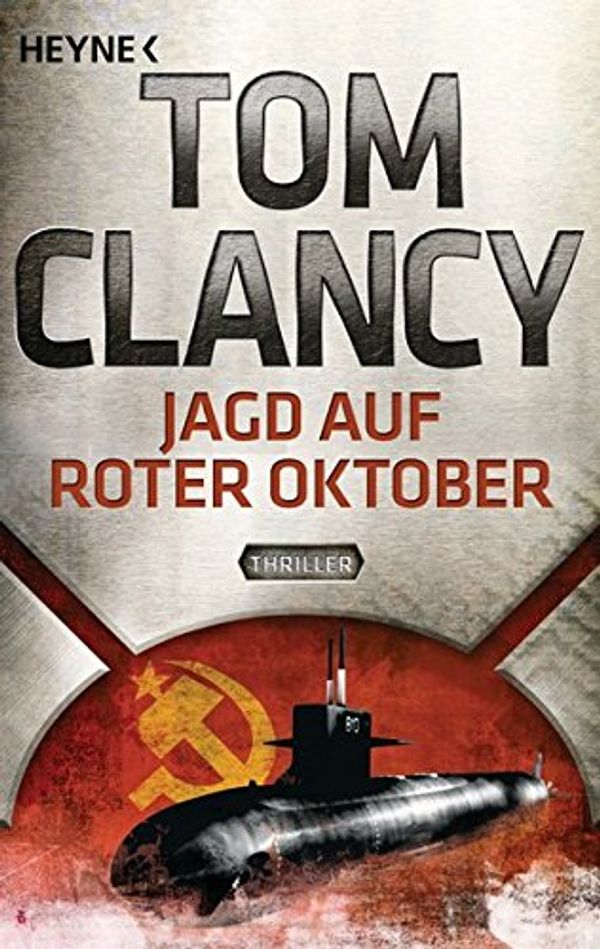 Cover Art for 9783453436718, Jagd auf Roter Oktober by Tom Clancy
