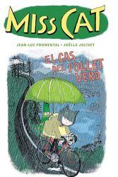 Cover Art for 9788412570557, Miss Cat: El cas del follet verd by Fromental, Jean-Luc
