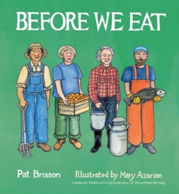 Cover Art for 9780884488330, Before We Eat by Pat Brisson
