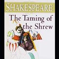 Cover Art for 9798729554645, The Taming of the Shrew: A shakespeare's classic illustrated edition by William Shakespeare