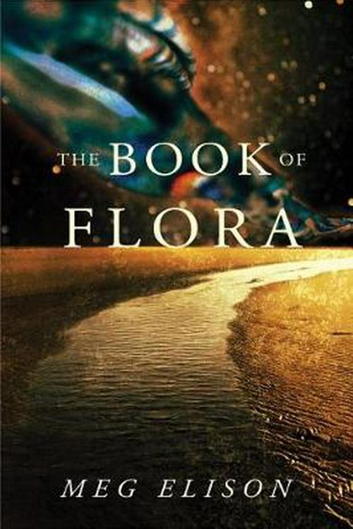 Cover Art for 9781542042093, The Book of Flora (The Road to Nowhere) by Meg Elison