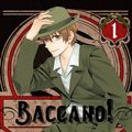 Cover Art for 9780316552783, Baccano! Vol. 1 (manga) (Baccano! (Manga)) by Ryohgo Narita