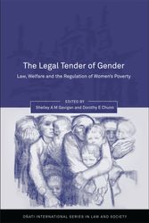 Cover Art for 9781841133140, The Legal Tender of Gender: Welfare, Law and the Regulation of Women's Poverty (Oñati International Series in Law and Society) by Shelley A. M. Gavigan