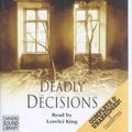 Cover Art for 9780792723936, Deadly Decisions by Kathy Reichs