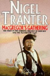 Cover Art for 9780340349144, MacGregor's Gathering by Nigel Tranter