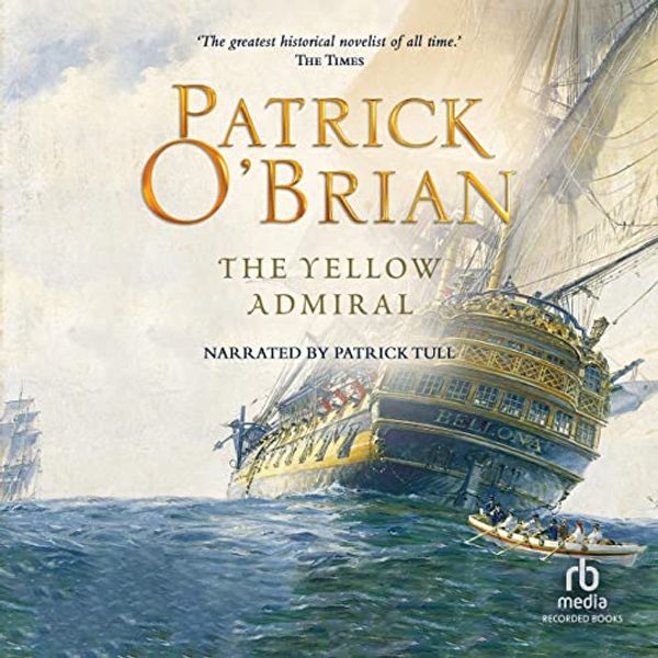 Cover Art for 9781664429857, The Yellow Admiral (The AubreyMaturin Series) by Patrick OBrian