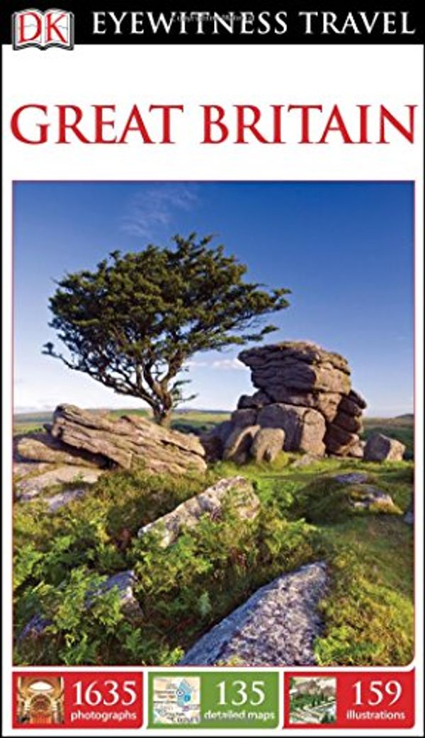 Cover Art for 9781465439611, DK Eyewitness Travel GuideGreat Britain: Eyewitness Travel Guide: Great by DK Publishing