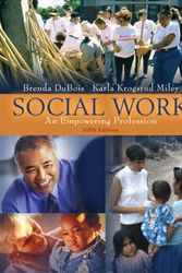 Cover Art for 9780205488179, Social Work: An Empowering Profession (with MyHelpingLab) (5th Edition) by Brenda L. DuBois