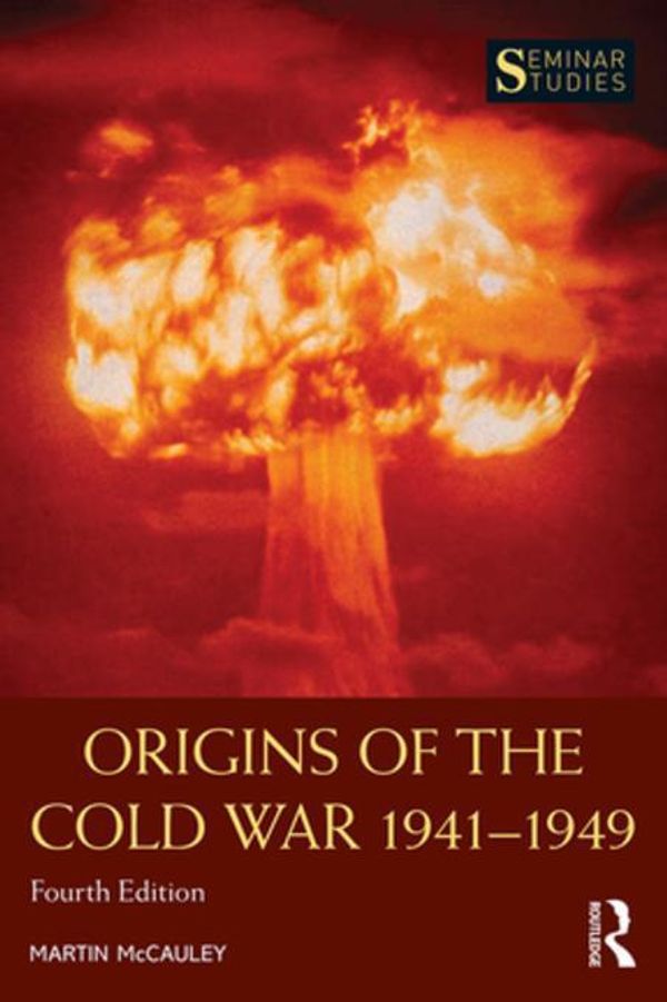 Cover Art for 9781317362487, The Origins of the Cold War, 1941-1949 by Martin McCauley