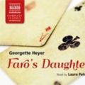 Cover Art for 9781843798613, Faro's Daughter by Georgette Heyer