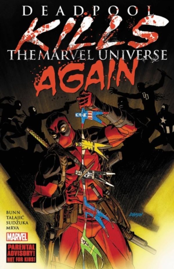 Cover Art for 9781302908348, Deadpool Kills the Marvel Universe Again by Comics Marvel