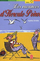 Cover Art for 9782013211659, Les Vacances D'Hercule Poirot by Agatha Christie