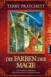 Cover Art for 9783492267168, Die Farben der Magie: Ein Scheibenwelt-Roman by Terry Pratchett