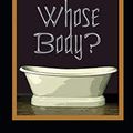 Cover Art for 9798589157840, Whose Body? Illustrated by Dorothy L. Sayers