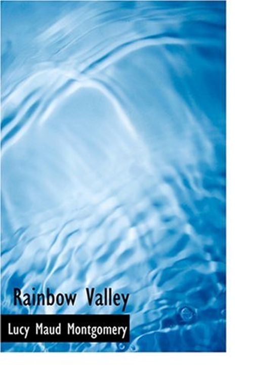 Cover Art for 9780554283746, Rainbow Valley by Lucy Maud Montgomery