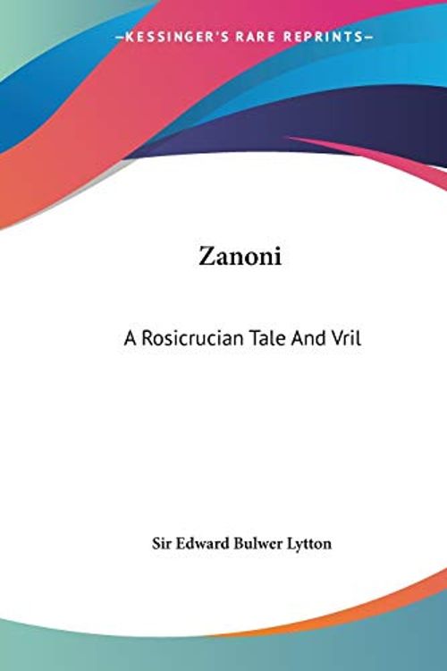 Cover Art for 9781425482480, Zanoni by Sir Edward BulF Lytton